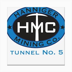 Hanniger Mining Co Canvas Print