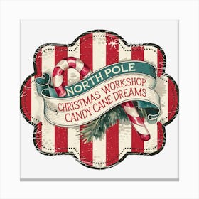 North Pole Christmas Workshop Candy Cane Dreams Canvas Print