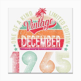 57 Years Old Vintage December 1965 57th Birthday Men Women Canvas Print