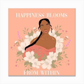 Happiness Bloom From Within Square Canvas Print