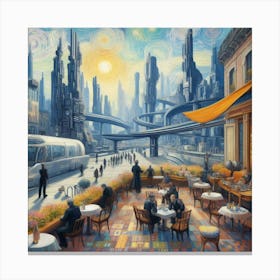 Van Gogh Painted A Cafe Terrace In A Futuristic Metropolis 2 Canvas Print
