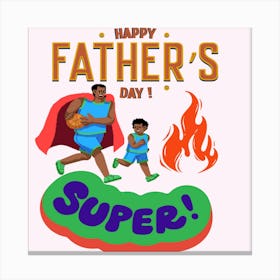 Happy Father'S Day Canvas Print