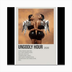 Ungodly Hour - Chloe x Halle, 2020 Canvas Print