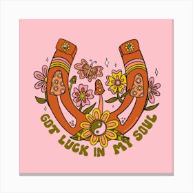 Luck In My Soul Canvas Print