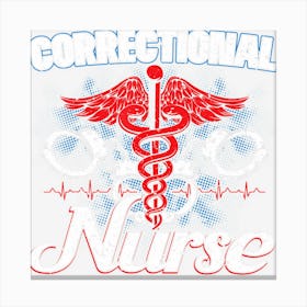 Correction Officers Nursing For Correctional Nurse Canvas Print