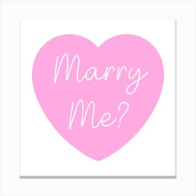 Marry Me Proposal Valentines Heart Canvas Print