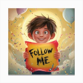 Follow Me 9 Canvas Print