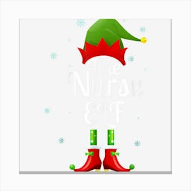 Nurse Elf Xmas Funny Family Matching Christmas Pajama Canvas Print