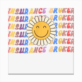 Insurance Broker Retro Sunflower Groovy Finance Back Work Canvas Print