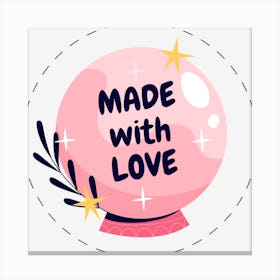 Made With Love Canvas Print