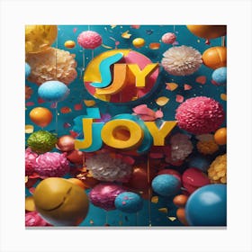 Joy The bright colors are very wonderful Canvas Print