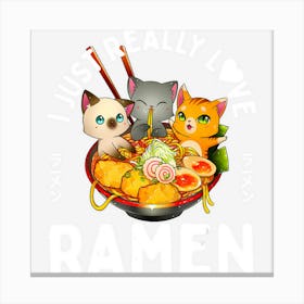 Hot Trend Love Ramen Japanese Noodles Kawaii Neko Anime Canvas Print