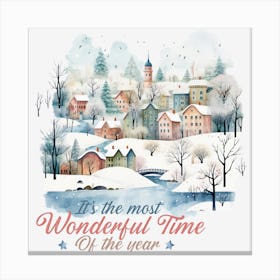 Most Wonderful Time Of The Year 1 Canvas Print