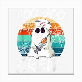 Boo Boo Crew Funny Nurse Ghost Funny Halloween Costume Canvas Print