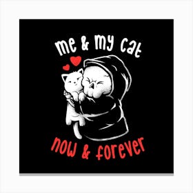 Me and My Cat Now and Forever - Cute Kitty Skull Gift 1 Canvas Print