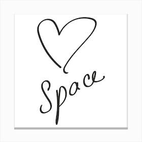 Heart Space - Motivational Quotes Canvas Print