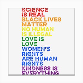 Science Is Real Black Lives Matter Rainbow Lgbt Pride Blm Canvas Print