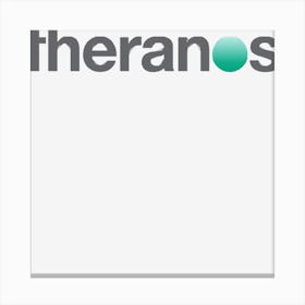 Theranos Canvas Print