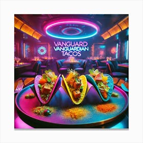 Vanguard Vanguardian Tacos Canvas Print