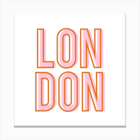 London Pink and Orange Typography Canvas Print