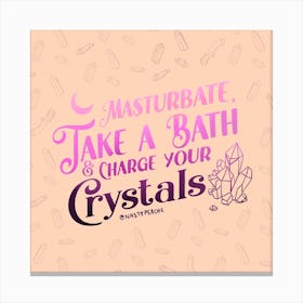 Charge your Crystals Canvas Print