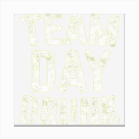 Team Day Drunk Drinking Gif Canvas Print