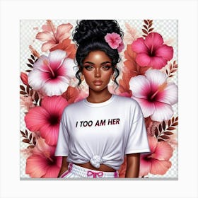 I Too Am Her Canvas Print