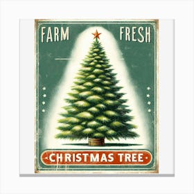 Farm Fresh Christmas Tree Canvas Print