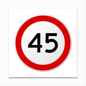 45mph Speed Limit Sign.A fine artistic print that decorates the place.52 Canvas Print