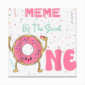 Meme Of The Sweet One Ice Cream 1st First Birthday 1 Canvas Print