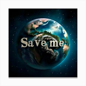 Save Me 1 Canvas Print