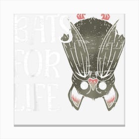 Bats For Life Nocturnal Animal Halloween Party Costume Canvas Print