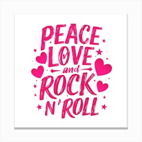 Peace Love And Rock N Roll Canvas Print