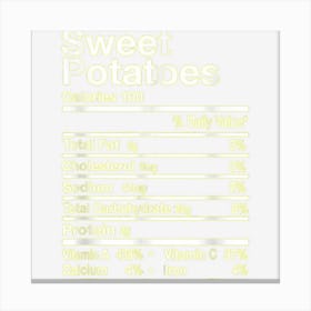 Funny Sweet Potato Nutrition Facts Thanksgiving Costume Canvas Print