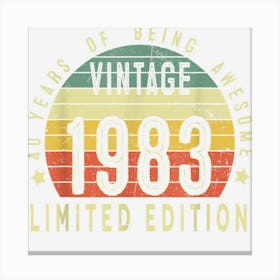 Vintage 1983 Limited Edition 40th Birthday 40 Year Old Gifts Canvas Print