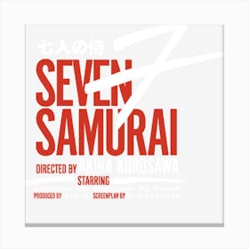 Seven Samurai Canvas Print