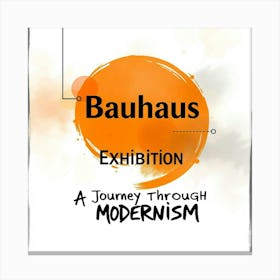 Bauhaus Exhibition art print  Canvas Print