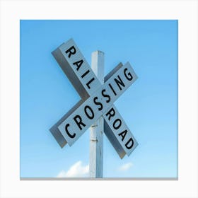 Railroad Crossing Sign Canvas Print