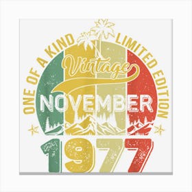 45 Years Old Gifts Vintage November 1977 45th Birthday Canvas Print