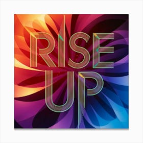 Rise Up 1 Canvas Print