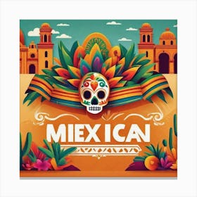 Mexican Ican Canvas Print