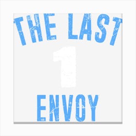 The Last Envoy Canvas Print