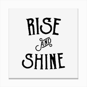 Rise And Shine Canvas Print