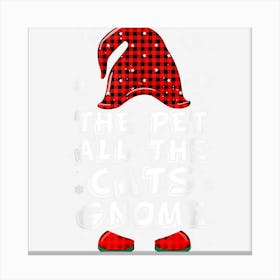 Pet All The Cats Gnome Buffalo Plaid Matching Christmas Canvas Print