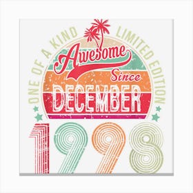 Funny December 1998 24 Years Old 24th Birthday Men Women Canvas Print