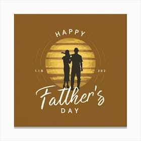 Happy Father'S Day 9 Canvas Print