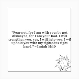 Isaiah 41:10 Canvas Print