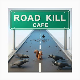 Road Kill Cafe 1 Canvas Print