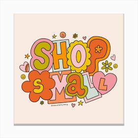 Shop Small Canvas Print