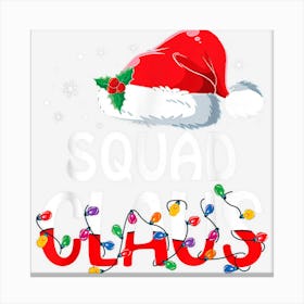 Squad Claus Christmas Pajama Family Matching Xmas Canvas Print